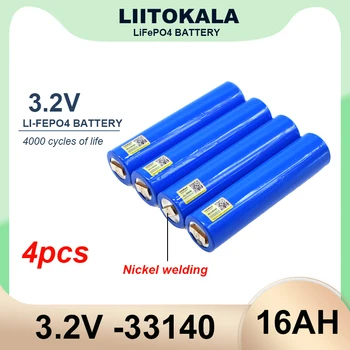4pcs Liitokala 3.2 V 33140 16Ah lifepo4 נייד עבור diy 4s 12v 24V 15ah 30AH ebike קורקינט על מנוע, כלים חשמליים סוללה+ניקל גיליון