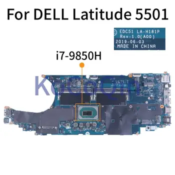 EDC51 לה-H181P עבור DELL Latitude 5501 המחברת Mainboard לה-H181P 0D9D89 05T36M CN-0GWDNC 0GWDNC GWDNC DDR4 מחשב נייד לוח אם