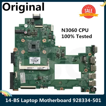 LSC שופץ עבור HP 14-BS מחשב נייד לוח אם N3060 CPU 928334-501 928334-601 928334-001 DA00P1MB6D0